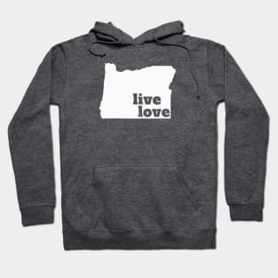 Oregon - Live Love Oregon Hoodie